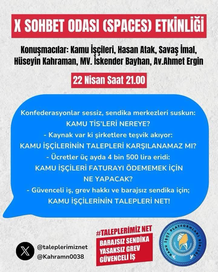 Kamu işçilerinin hak arayışı ve X etkinliği: Talepler Net, Sessizlik Bozulmalı!