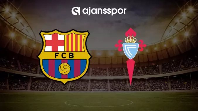 CANLI| Barcelona- Celta Vigo maçını canlı izle (Maç linki)