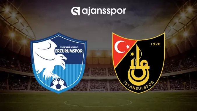 CANLI| Erzurumspor- İstanbulspor maçını canlı izle (Maç linki)