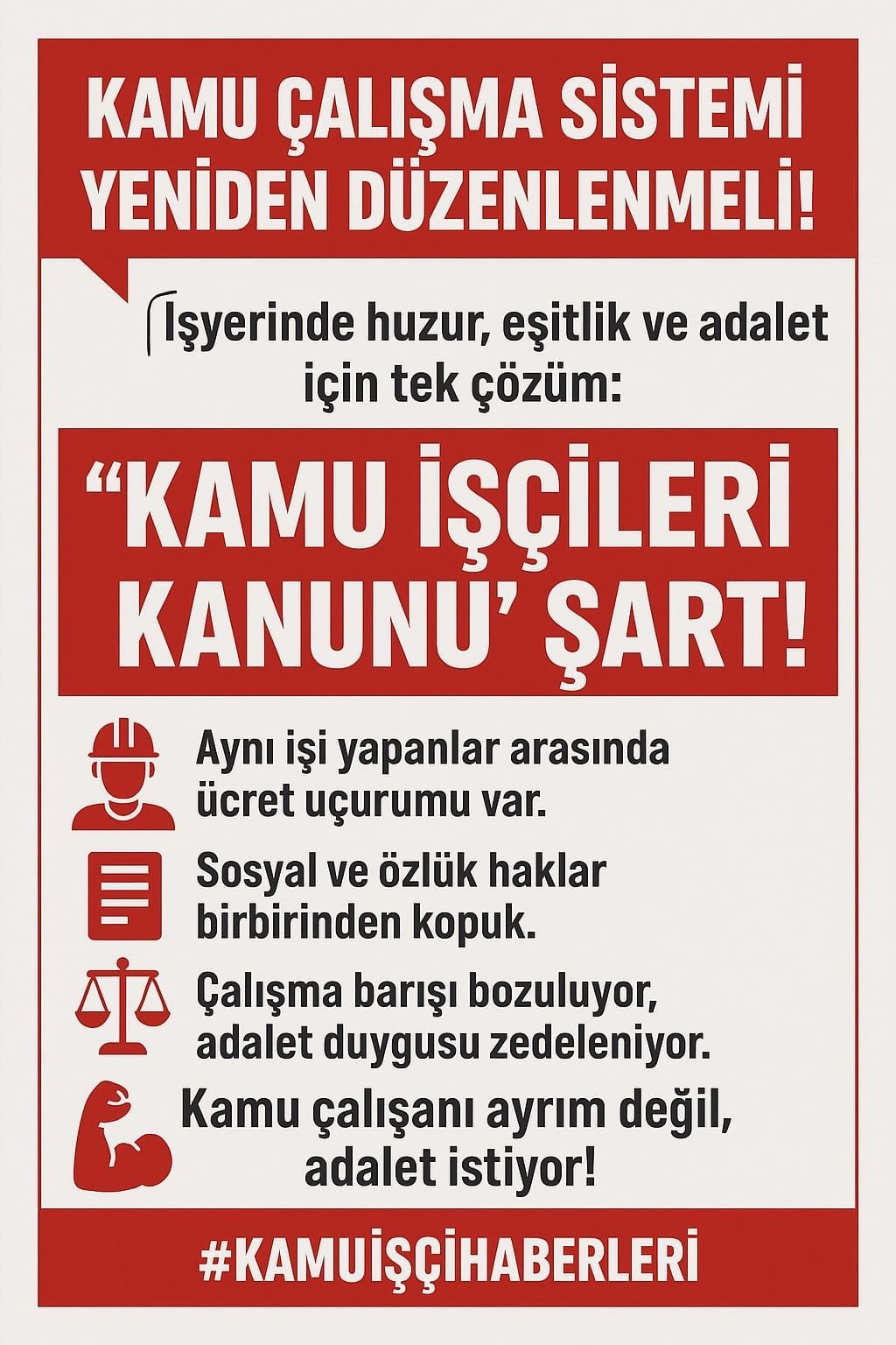“Kamu İşçileri Kanunu” Şart!